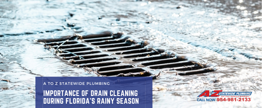 Importance of Drain Cleaning During Florida’s Rainy Season