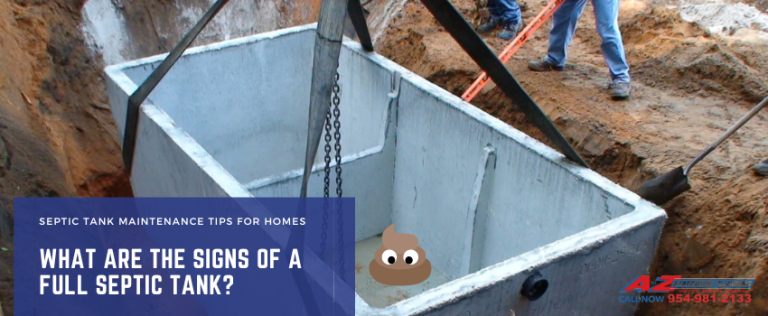 What are the signs of a full septic tank? - A to Z State Wide Plumbing