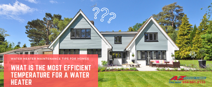 Most efficient temperature for water heater