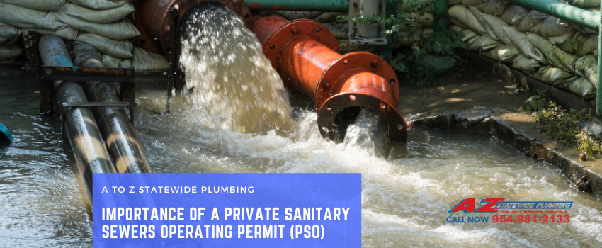 Importance of a Private Sanitary Sewers Operating Permit (PSO)