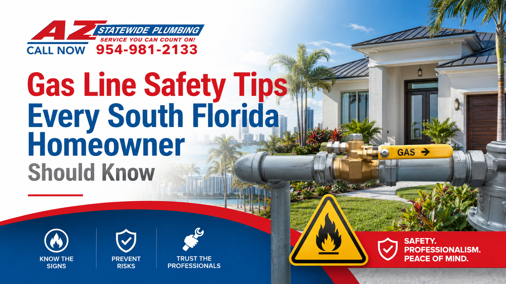 Gas Line Safety Tips Every South Florida Homeowner Should Know