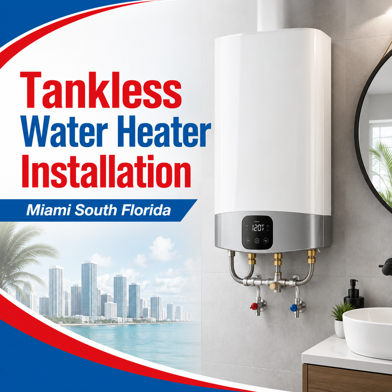 Tankless Water Heater Installation Miami South Florida